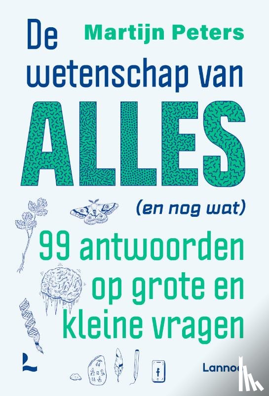 Peters, Martijn - De wetenschap van alles (en nog wat)