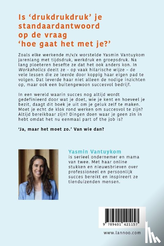 Vantuykom, Yasmin - Workaholics