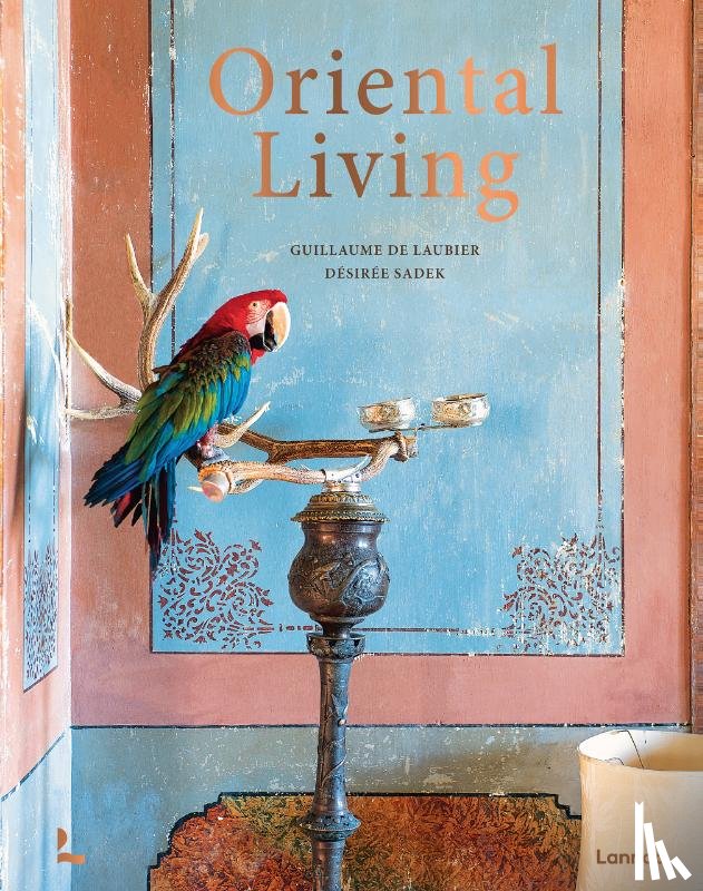 Sadek, Désirée - Oriental Living