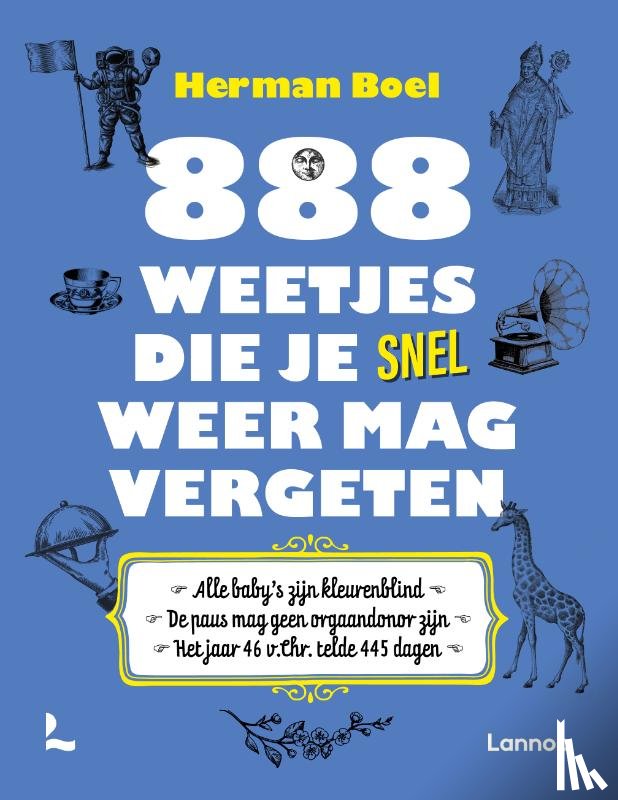 Boel, Herman - 888 weetjes die je snel weer mag vergeten