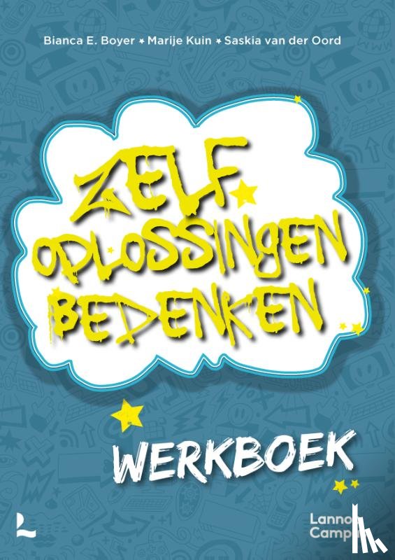 Boyer, Bianca E., Kuin, Marije, Oord, Saskia van der - Zelf oplossingen bedenken - Werkboek