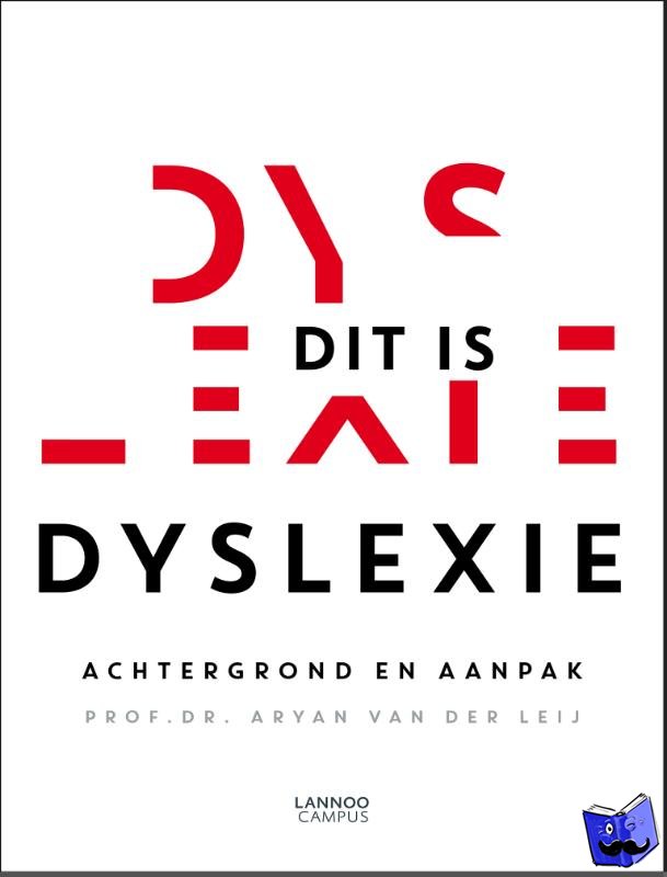 Leij, Aryan van der - Dit is dyslexie