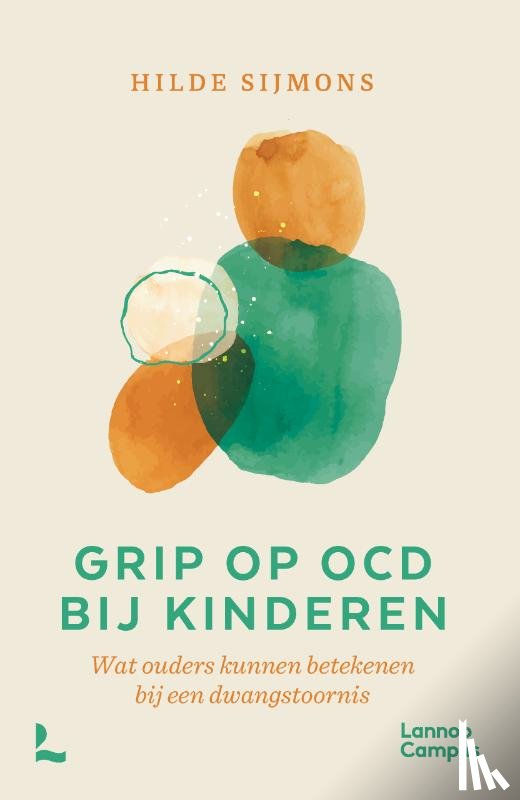 Sijmons, Hilde - Grip op OCD bij kinderen