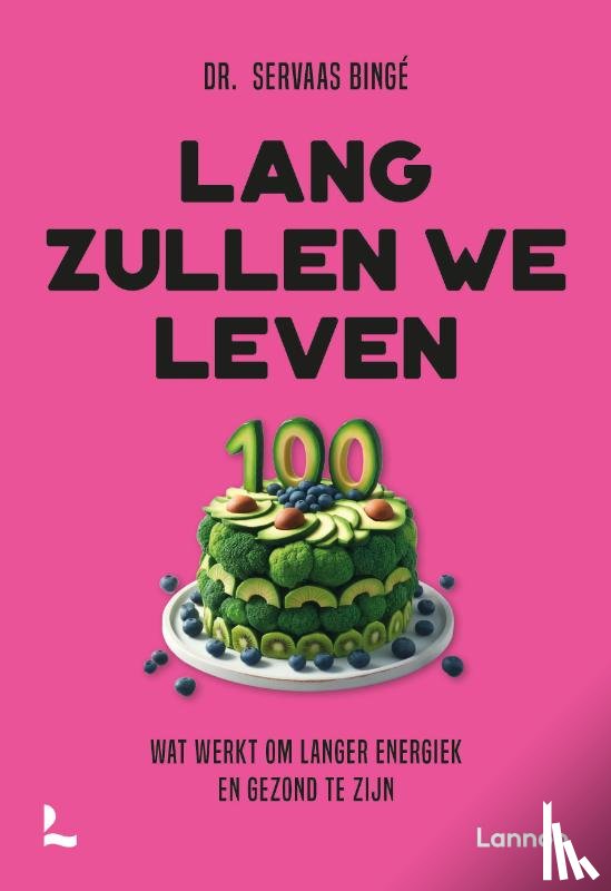 Bingé, Servaas - Lang zullen we leven