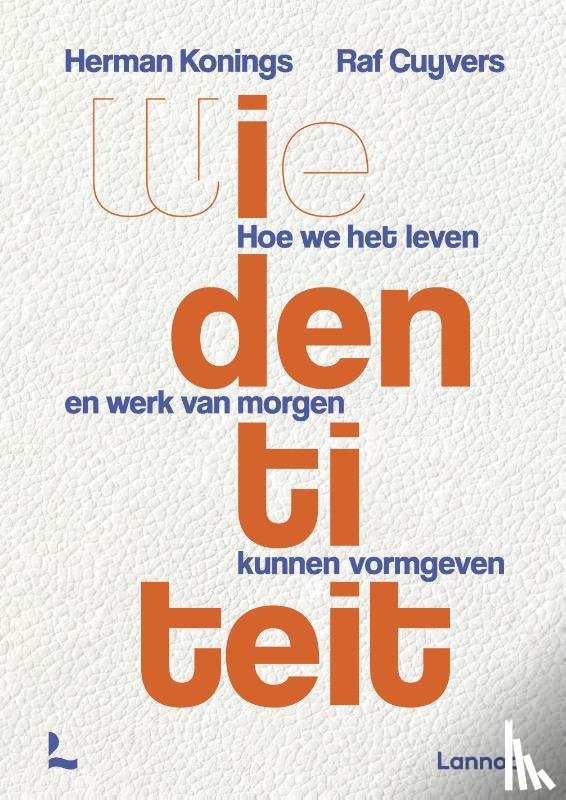 Konings, Herman, Cuyvers, Raf - Wiedentiteit