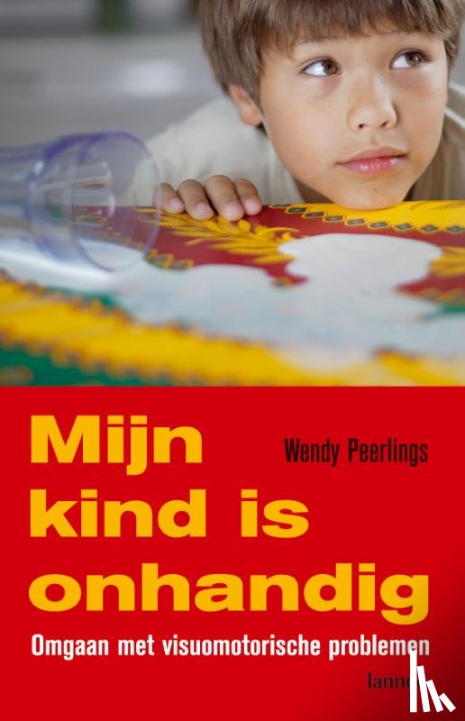 Peerlings, Wendy - Mijn kind is onhandig
