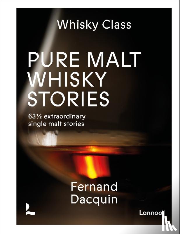 Dacquin, Fernand - Pure Malt Whisky Stories