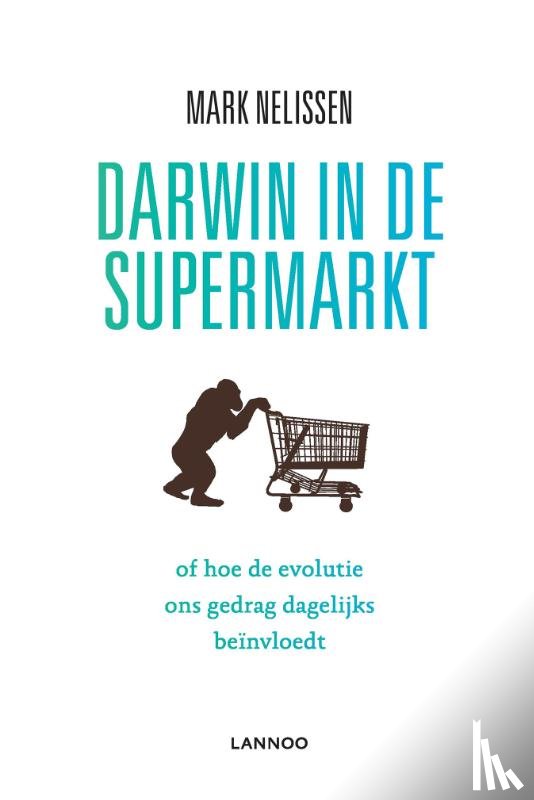 Nelissen, Mark - Darwin in de supermarkt