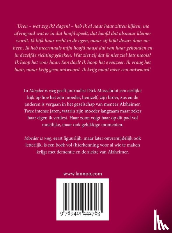 Musschoot, Dirk - Moeder is weg