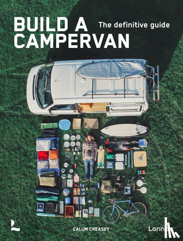 Creasey, Calum - Build a campervan