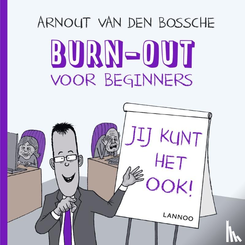 Van den Bossche, Arnout - Burn-out voor beginners