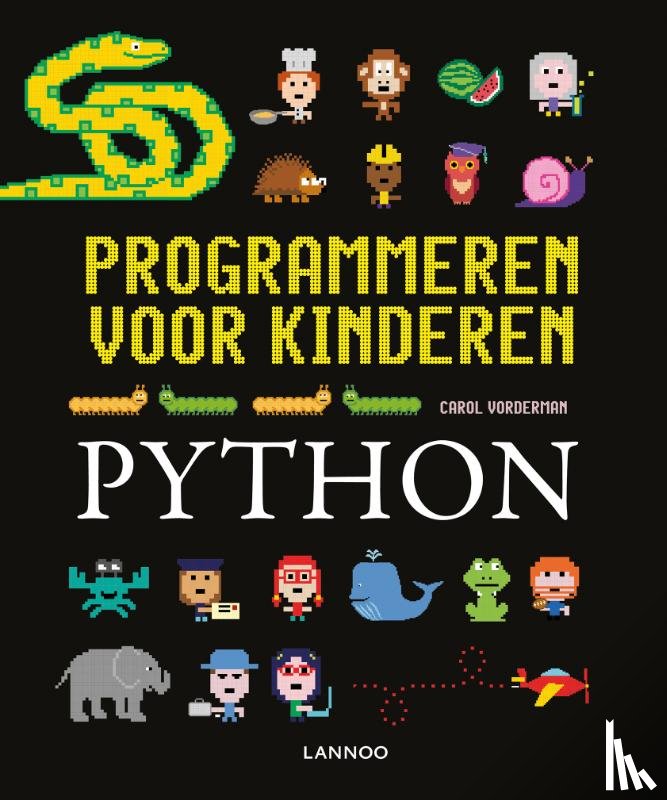 Vorderman, Carol - Programmeren voor kinderen - Python