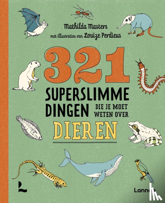 Masters, Mathilda - 321 superslimme dingen die je moet weten over dieren