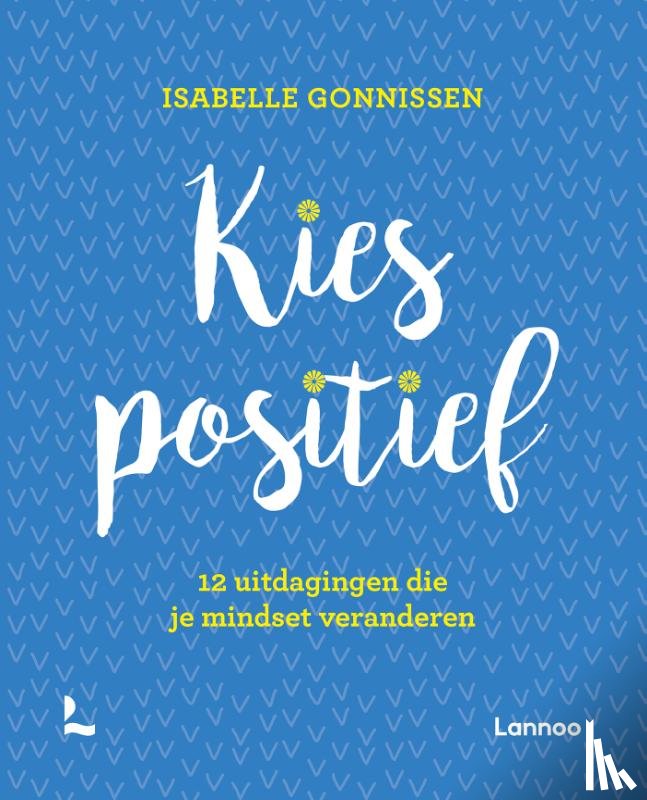 Gonnissen, Isabelle - Kies positief