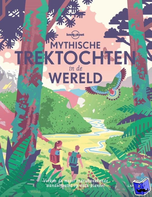  - Mythische trektochten in de wereld