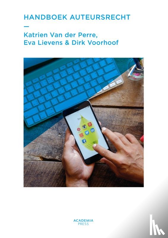 Perre, Katrien Van der, Lievens, Eva, Voorhoof, Dirk - Handboek auteursrecht