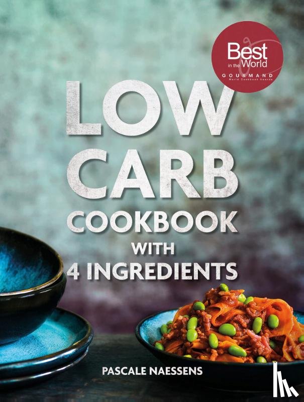 Naessens, Pascale - Low carb cookbook 4 ingredients