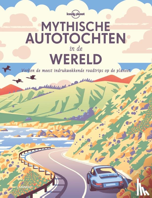  - Mythische autotochten in de wereld
