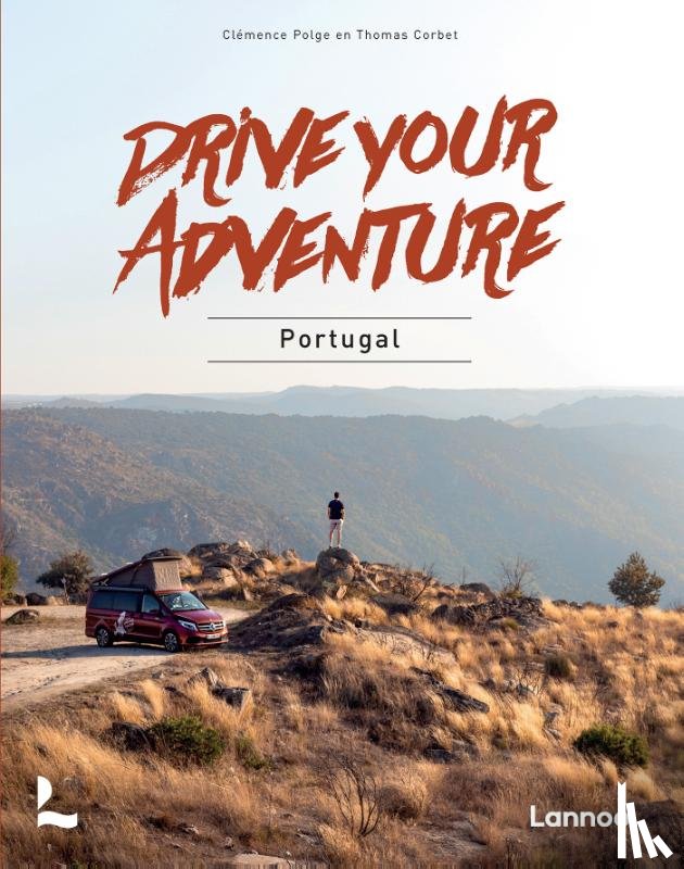 Polge, Clémence, Corbet, Thomas - Drive your adventure - Portugal
