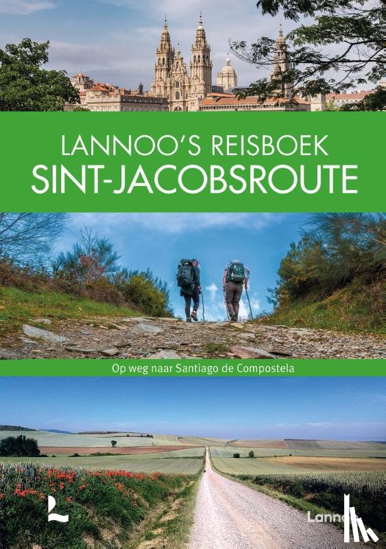  - Lannoo's Reisboek Sint-Jacobsroute