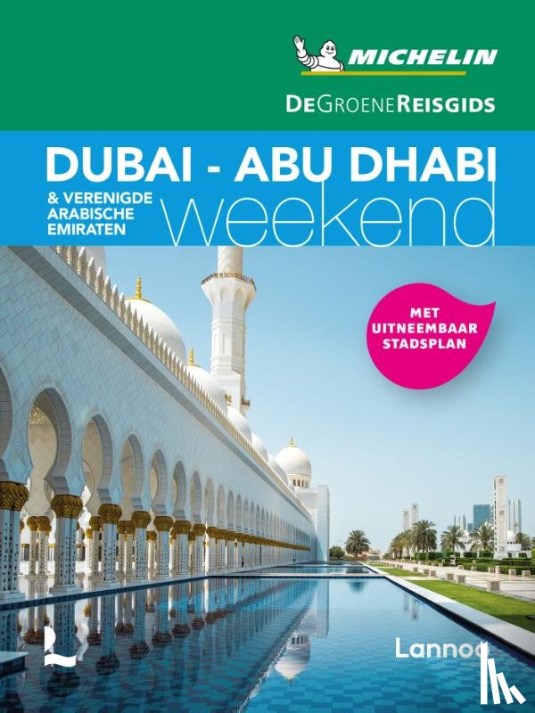  - De Groene Reisgids Weekend - Dubai - Abu Dabi - Verenigde Arabische Emiraten