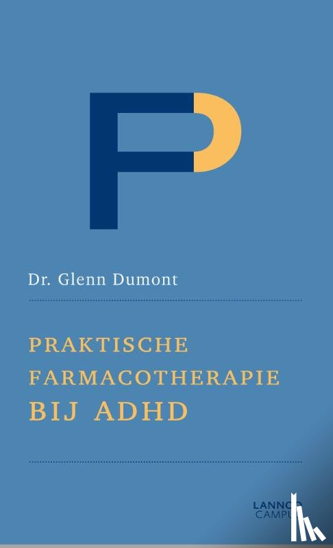 Dumont, Glenn - Praktische farmacotherapie bij ADHD