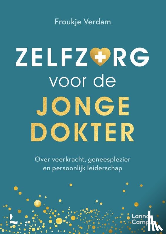 Verdam, Froukje - Zelfzorg voor de jonge dokter