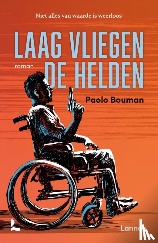 Paolo Bouman - Laag vliegen de helden