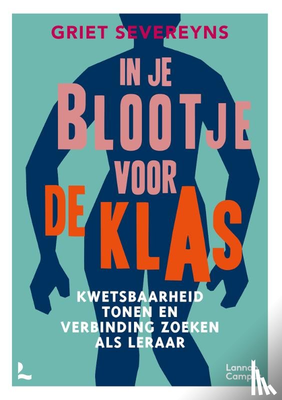 Severeyns, Griet - In je blootje voor de klas