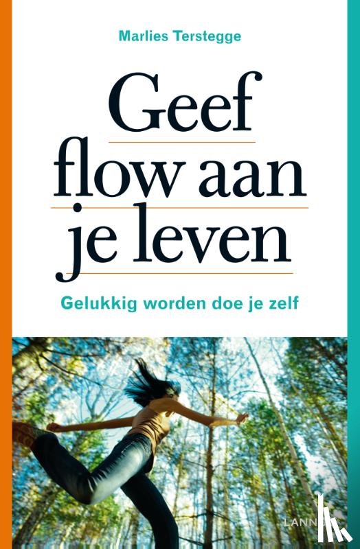 Terstegge, Marlies - Geef flow aan je leven