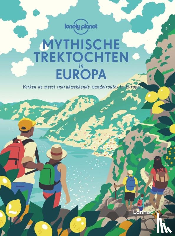 Lonely Planet - Mythische trektochten in Europa