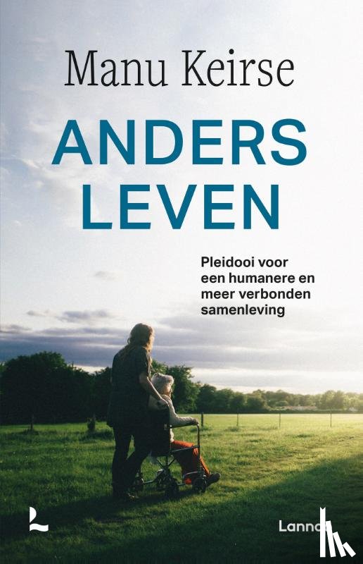 Keirse, Manu - Anders leven