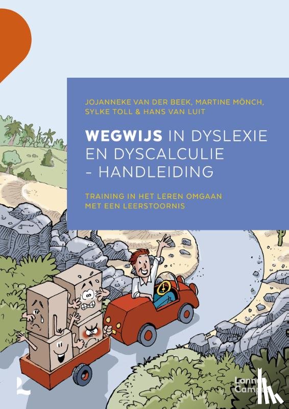 Beek, Jojanneke van der, Mönch, Martine, Toll, Sylke, van Luit, Hans - Wegwijs in dyslexie en dyscalculie : handleiding
