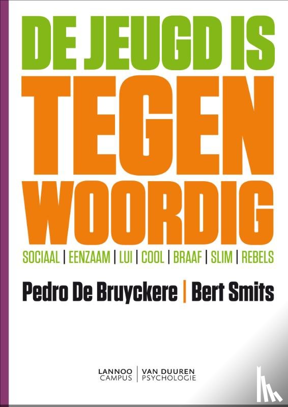 Bruyckere, Pedro De - De jeugd is tegenwoordig