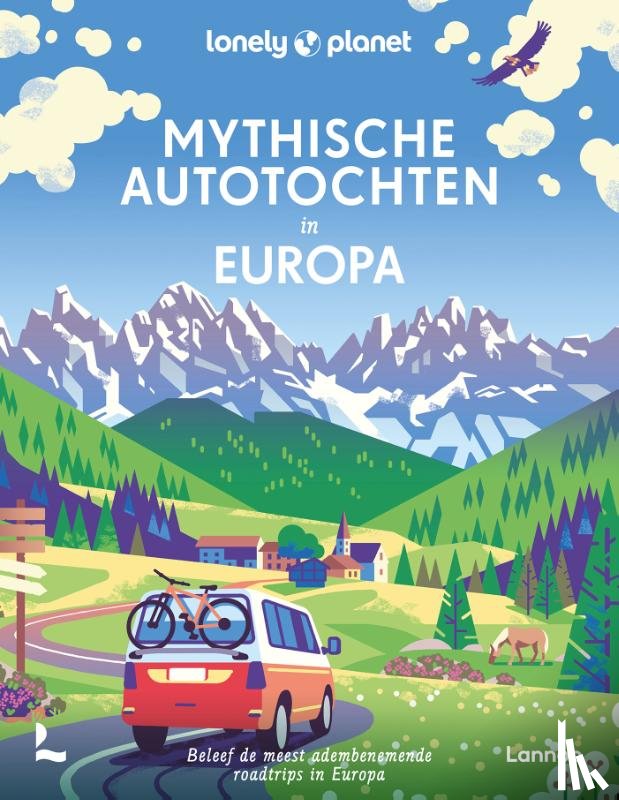 Lonely Planet - Mythische Autotochten in Europa