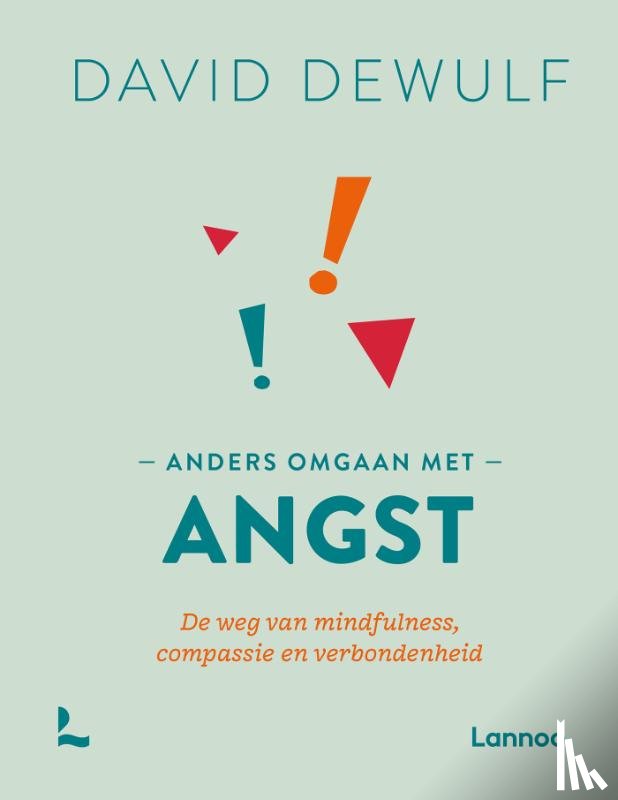 Dewulf, David - Anders omgaan met angst