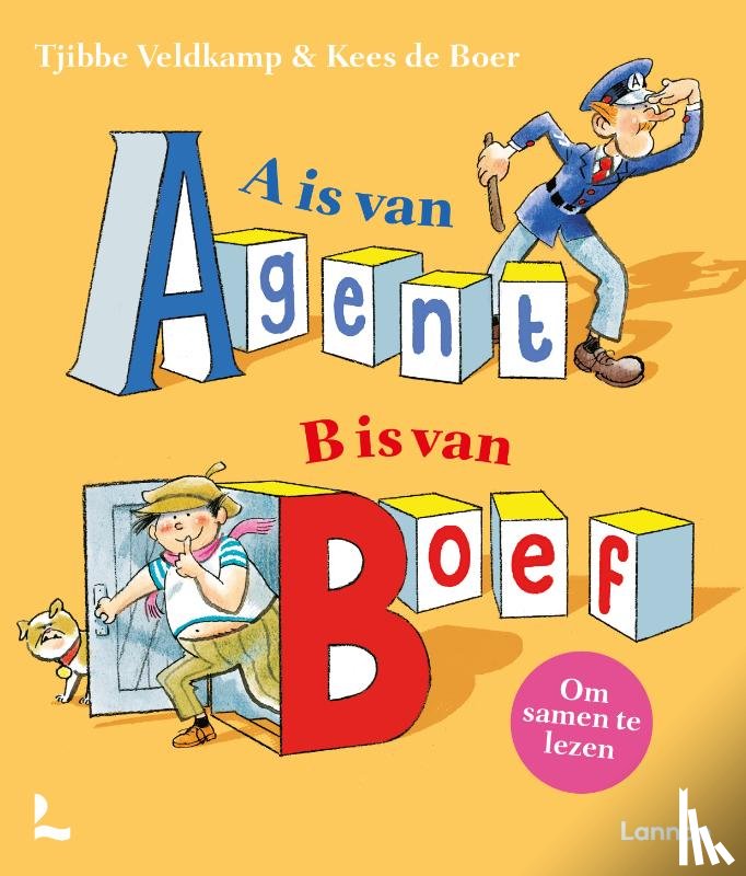 Veldkamp, Tjibbe - A is van Agent, B is van Boef