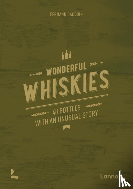Dacquin, Fernand - Wonderful whiskies
