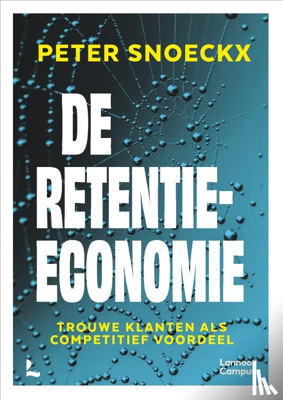 Snoeckx, Peter - De retentie-economie