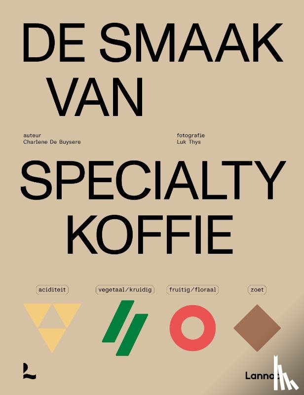 Buysere, Charlene De - De smaak van specialty koffie