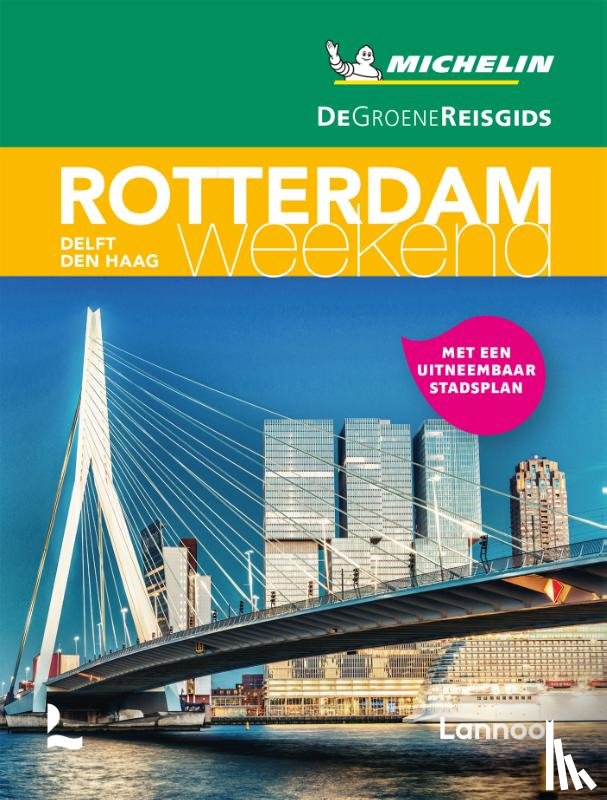  - De Groene Reisgids Weekend - Rotterdam