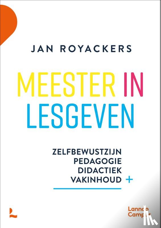 Royackers, Jan - Meester in lesgeven