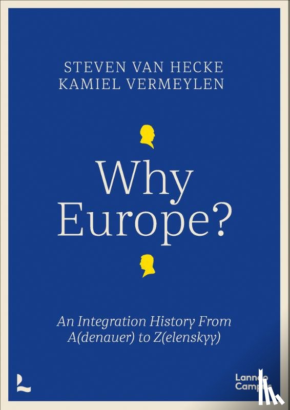 Hecke, Steven Van, Vermeylen, Kamiel - Why Europe?