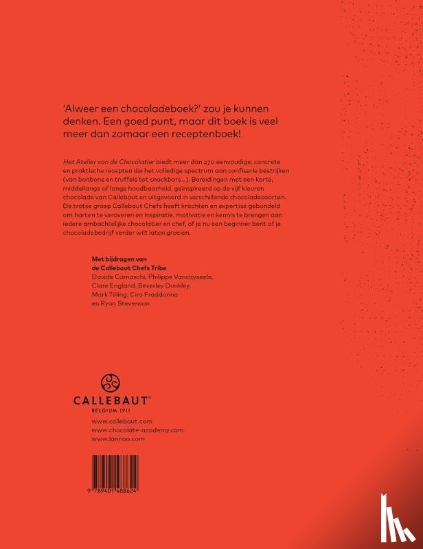 The proud collective of Callebaut Chefs - Het atelier van de chocolatier