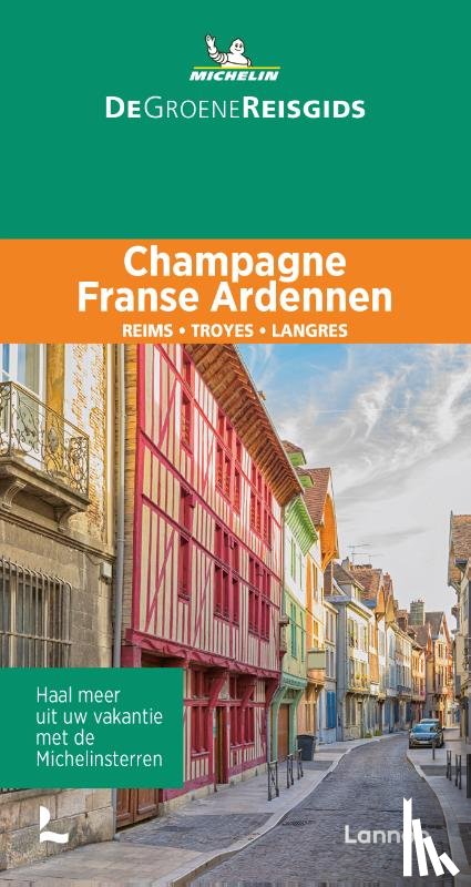 Michelin Editions - De Groene Reisgids - Champagne/Franse Ardennen