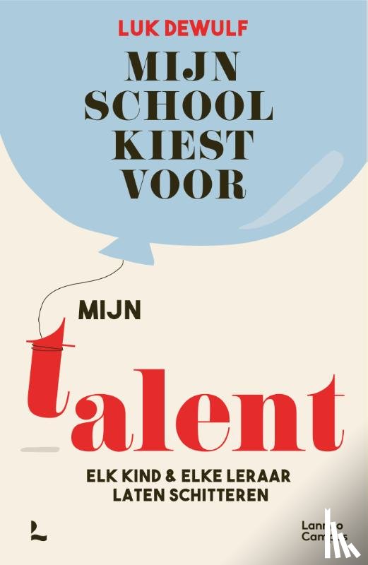 Dewulf, Luk - Mijn school kiest voor mijn talent