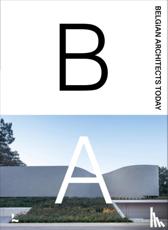 Toromanoff, Agata - Belgian Architects Today