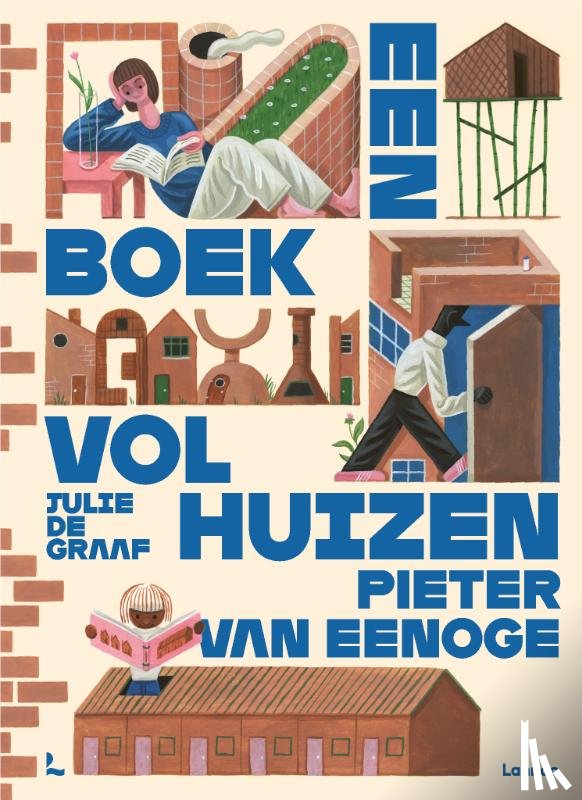 Eenoge, Pieter Van, Graaf, Julie de - Een boek vol huizen