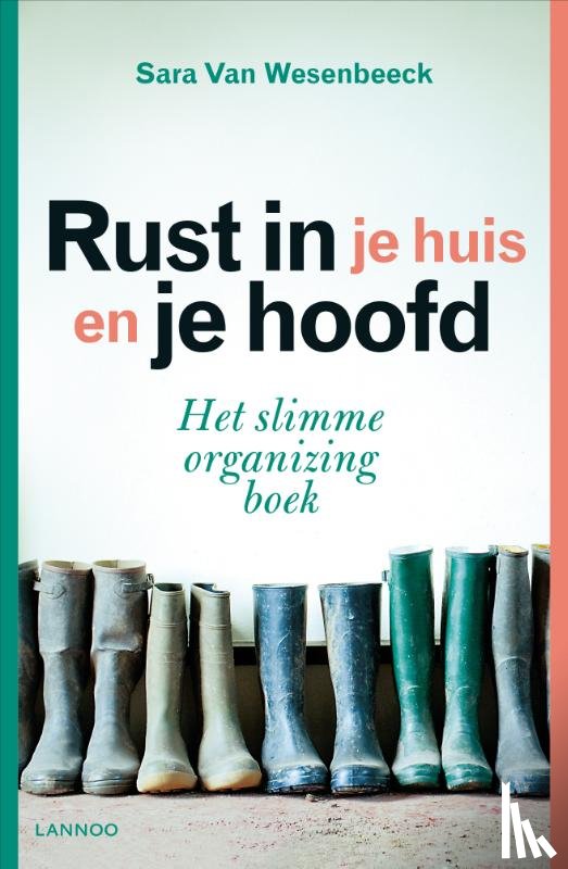 Wesenbeeck, Sara Van - Rust in je huis en je hoofd