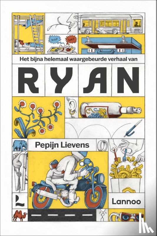Lievens, Pepijn - Het bijna helemaal waargebeurde verhaal van Ryan